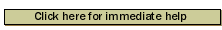 Immediate Help